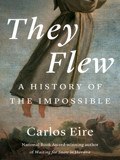 Title details for They Flew by Carlos M. N. Eire - Wait list